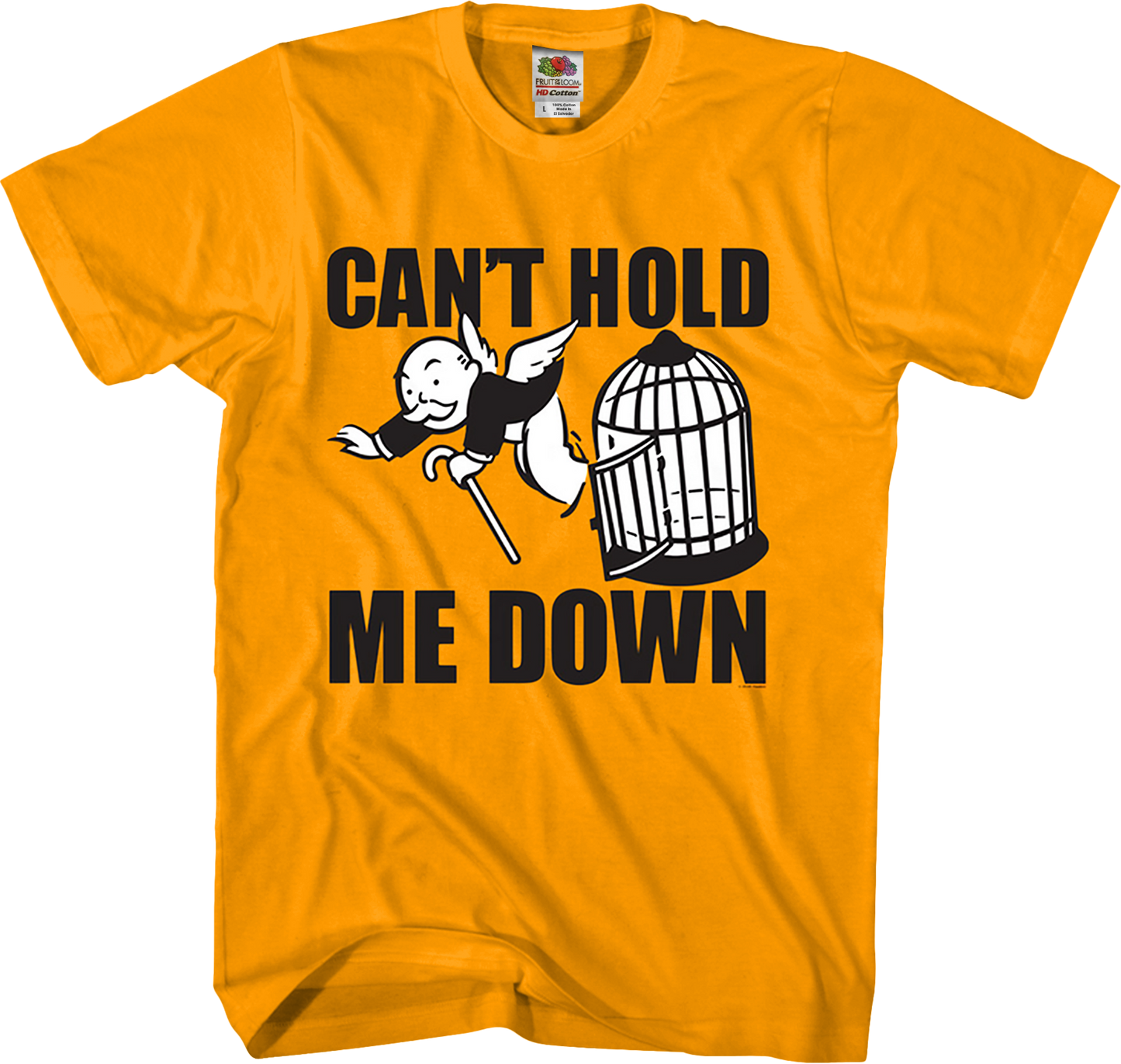Can't Hold Me Down Monopoly T-Shirt