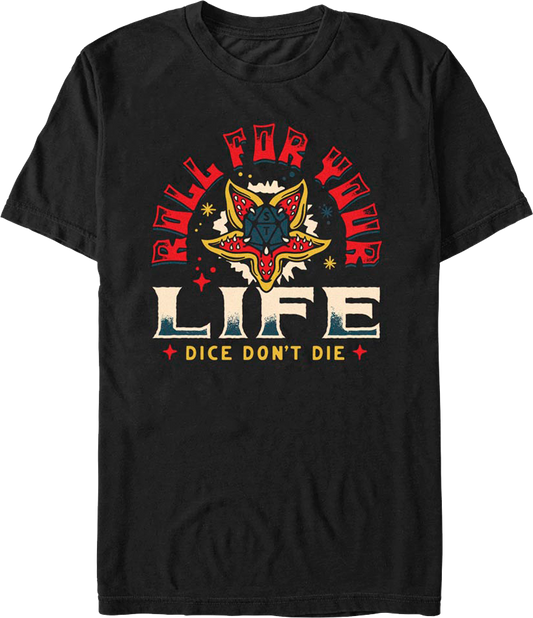 Dice Don't Die Stranger Things T-Shirt
