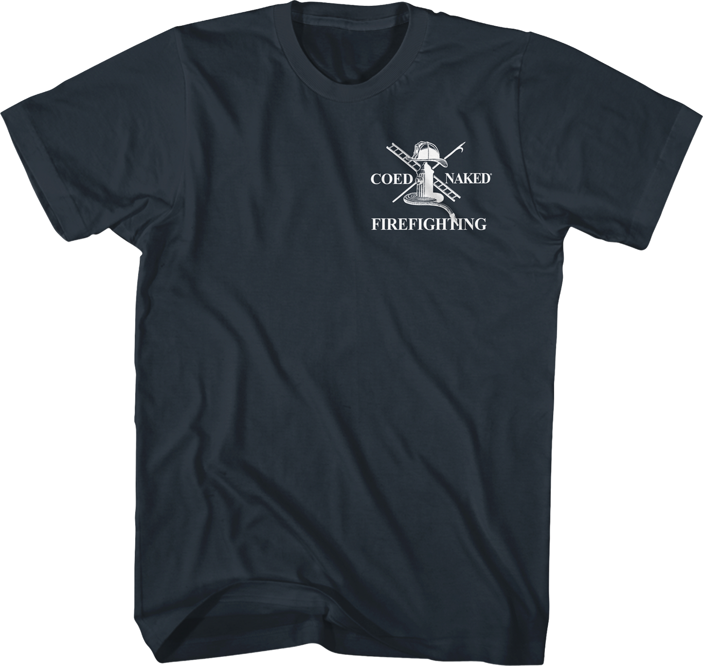 Firefighting Coed Naked T-Shirt