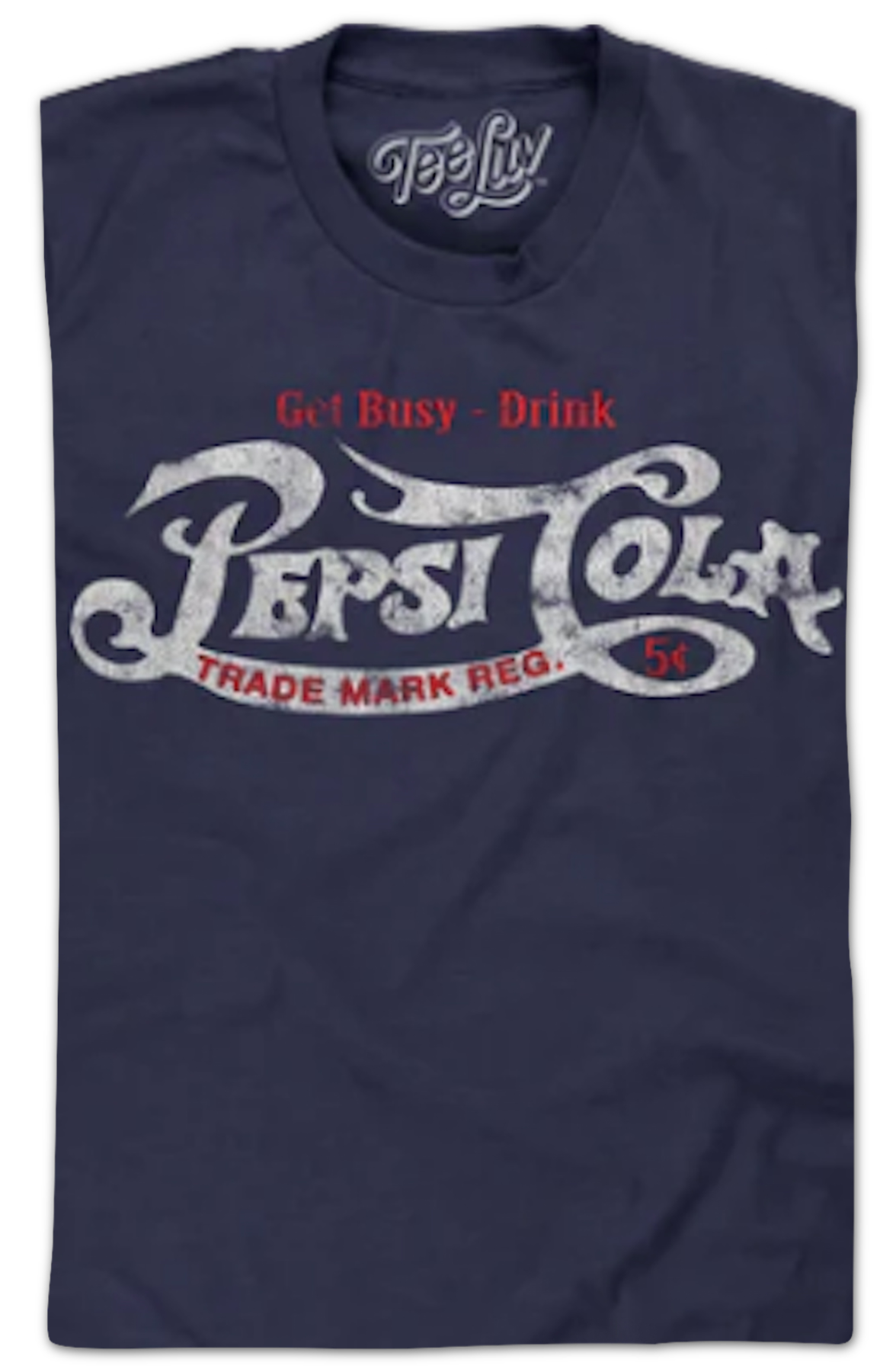 Get Busy Drink Pepsi T-Shirt
