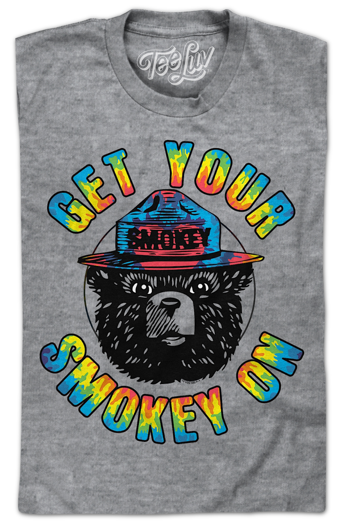 Get Your Smokey On Smokey Bear T-Shirt