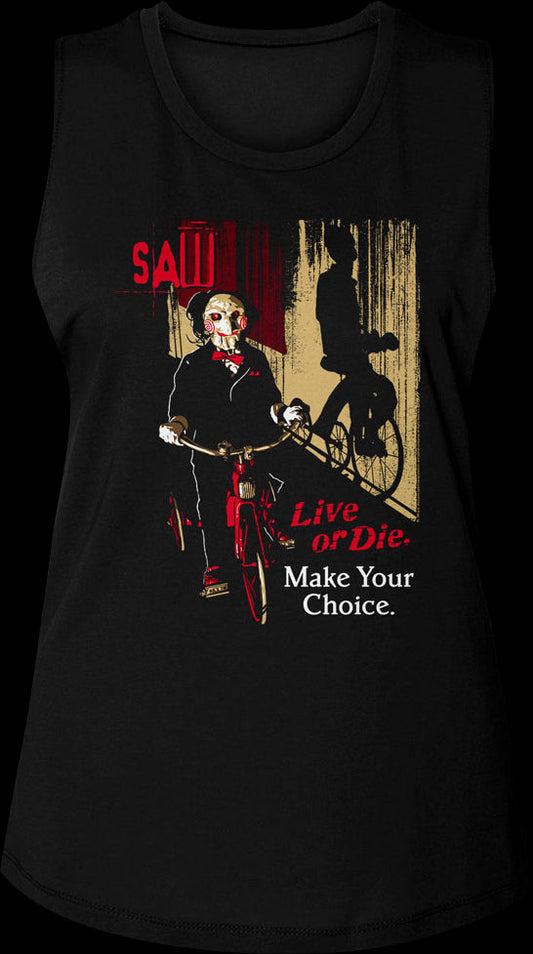 Ladies Make Your Choice Saw Muscle Tank Top