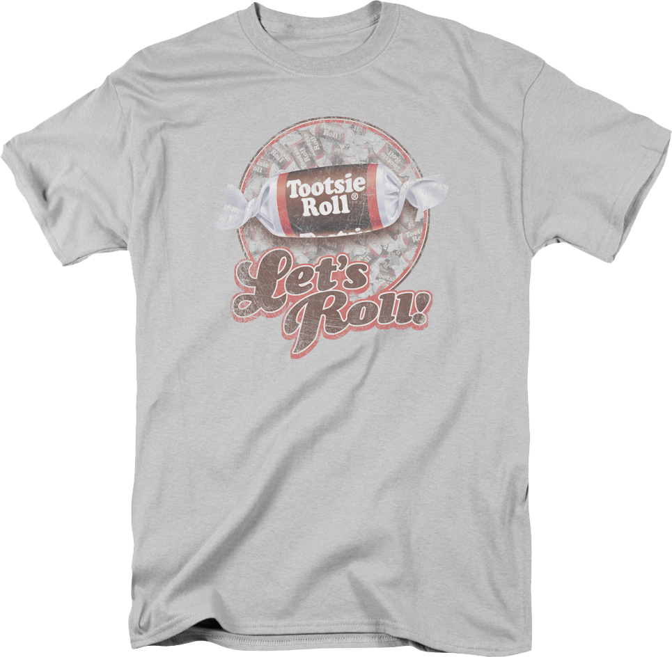 Let's Roll Tootsie Roll T-Shirt