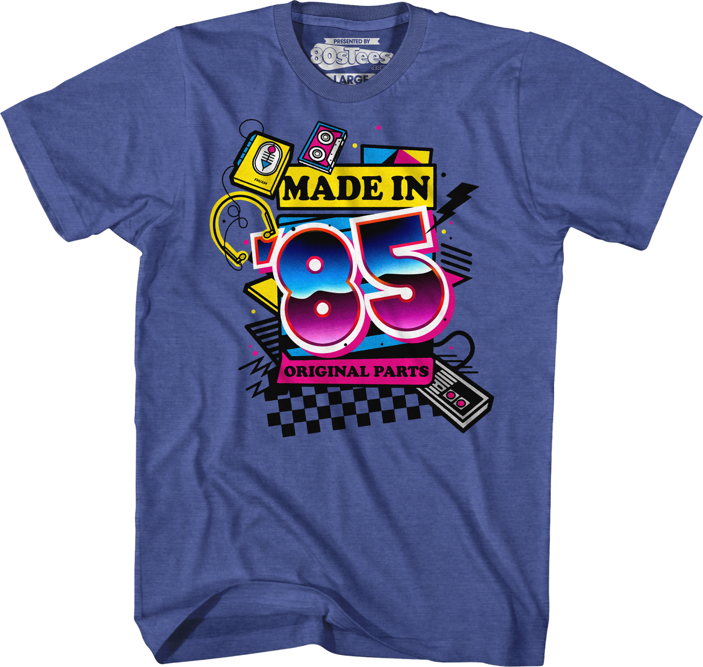 Original Parts Made In '85 T-Shirt