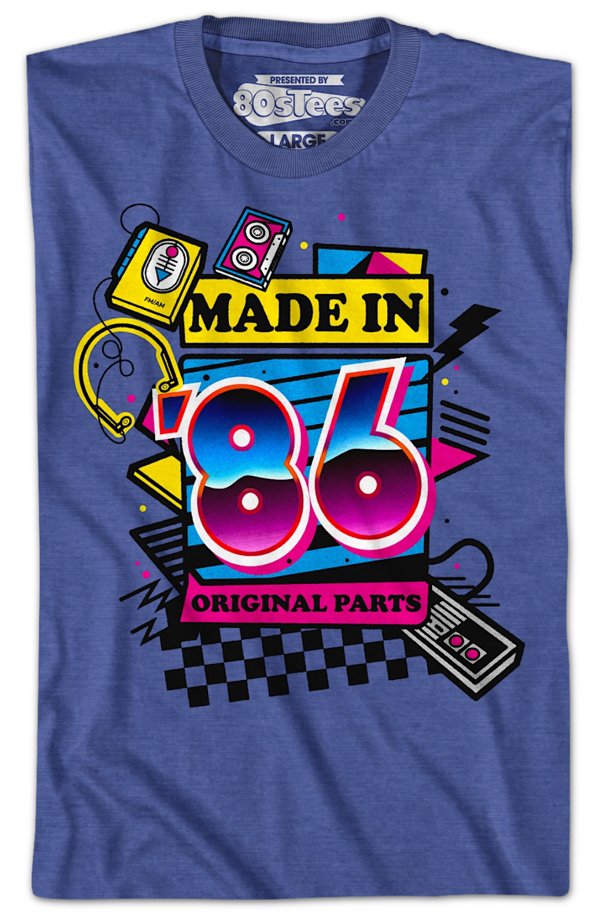 Original Parts Made In '86 T-Shirt