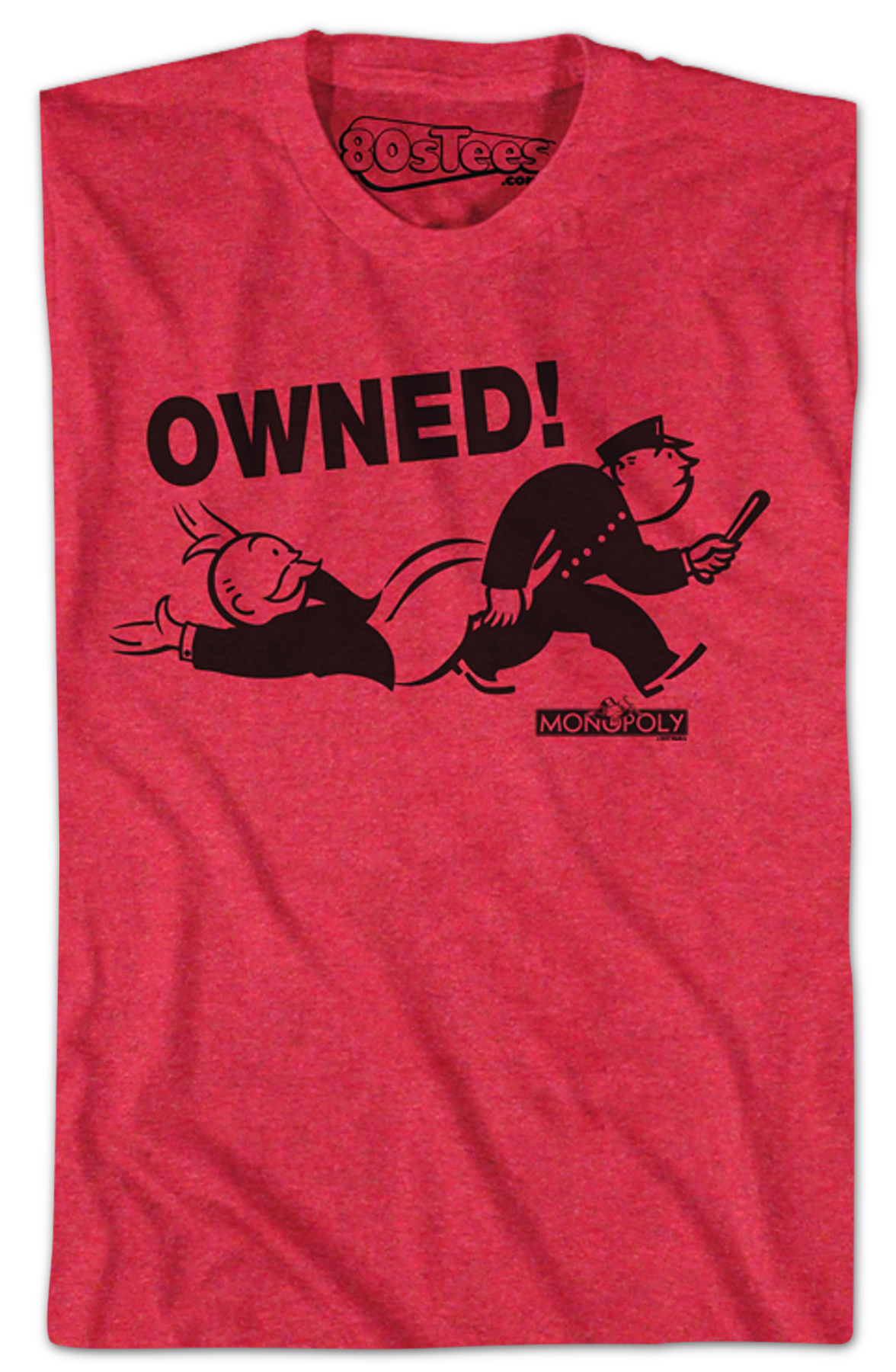Owned Monopoly Shirt
