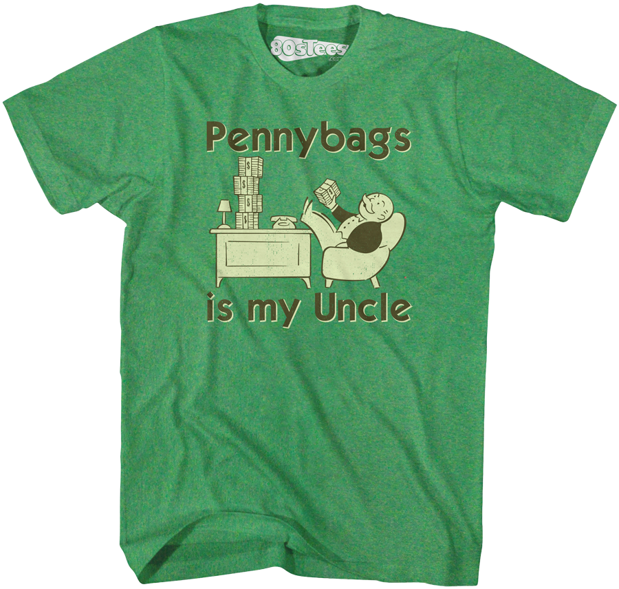 Pennybags is my Uncle Monopoly T-Shirt