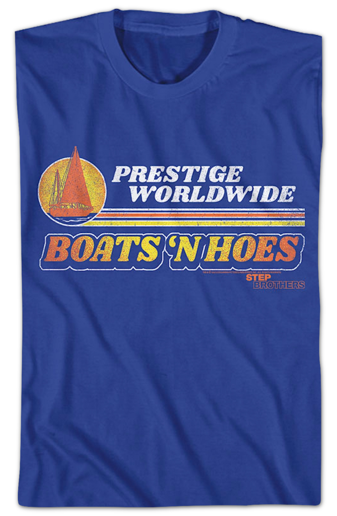 Retro Boats 'N Hoes Step Brothers T-Shirt