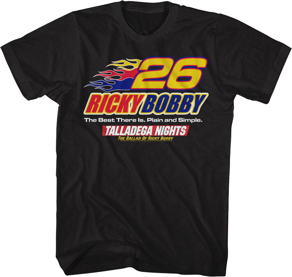 Ricky Bobby The Best There Is Talladega Nights T-Shirt