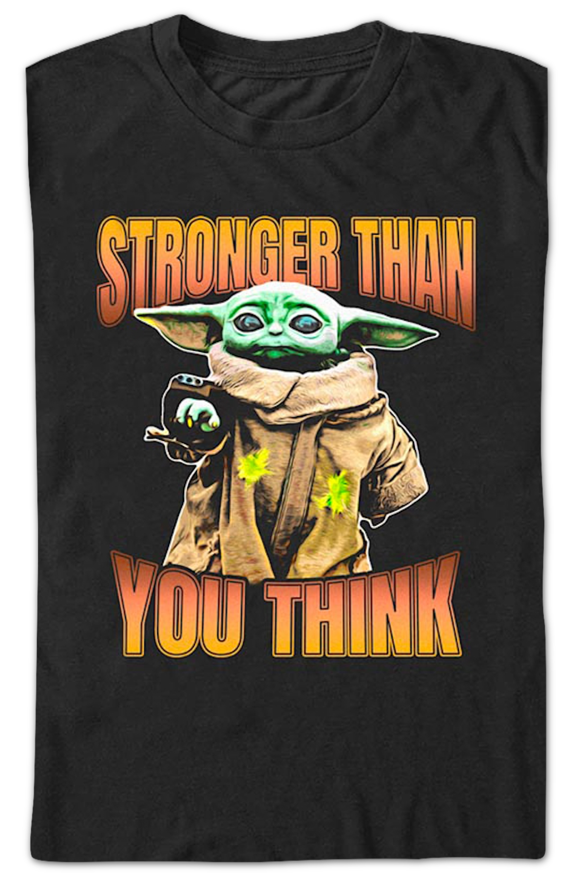 Stronger Than You Think The Mandalorian Star Wars T-Shirt