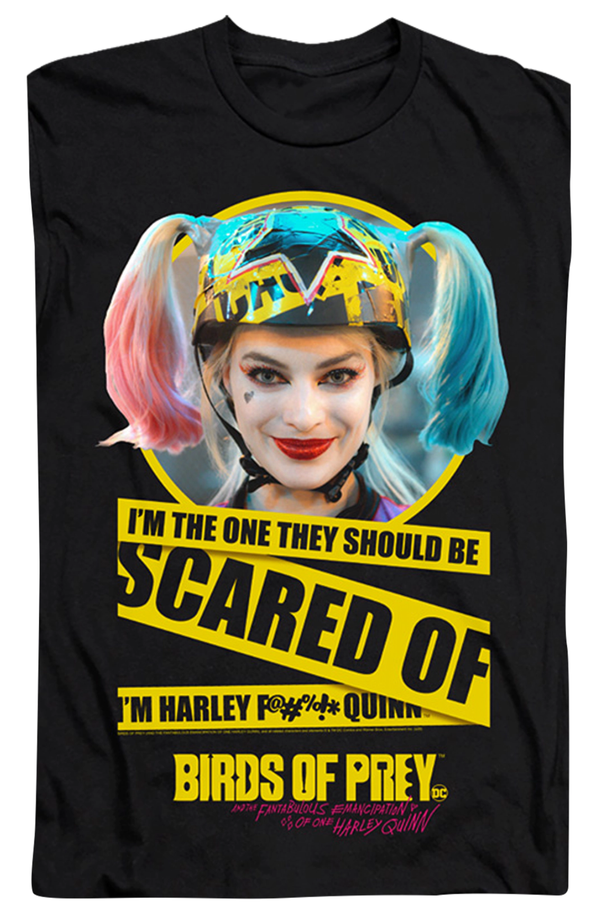 They Should Be Scared Of Harley Quinn Birds Of Prey T-Shirt