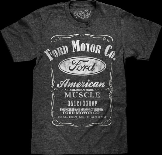 American Made Muscle Ford T-Shirt