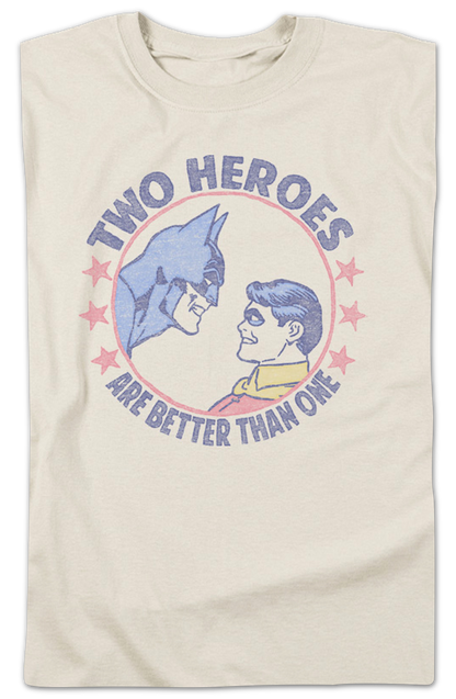 Batman And Robin Two Heroes Are Better Than One DC Comics T-Shirt