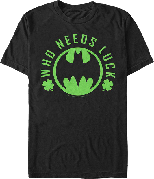 Batman Who Needs Luck DC Comics T-Shirt