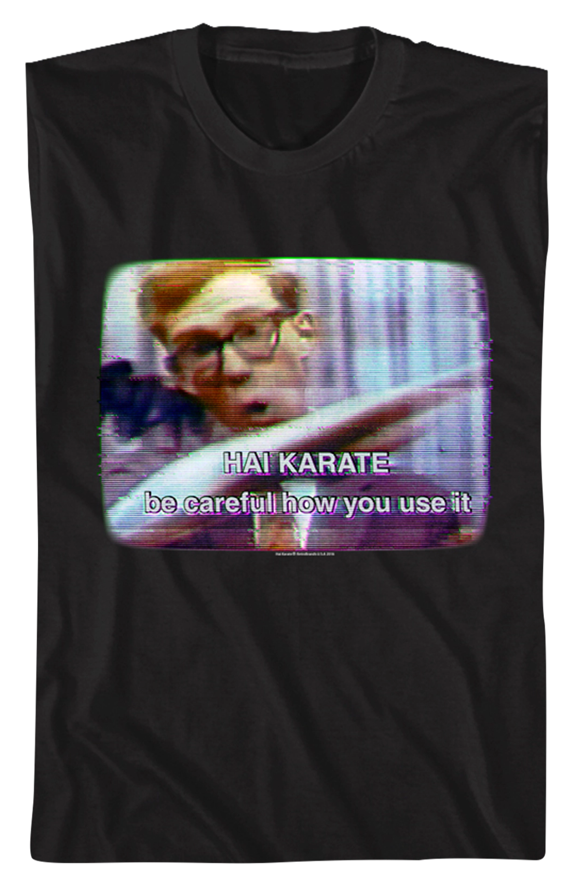 Be Careful How You Use It Hai Karate T-Shirt