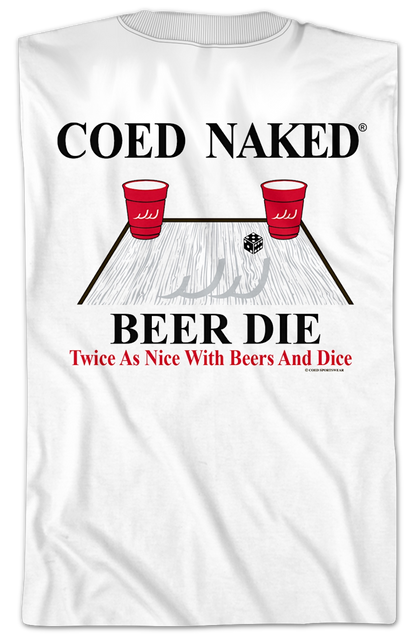 Beer Die Coed Naked T-Shirt