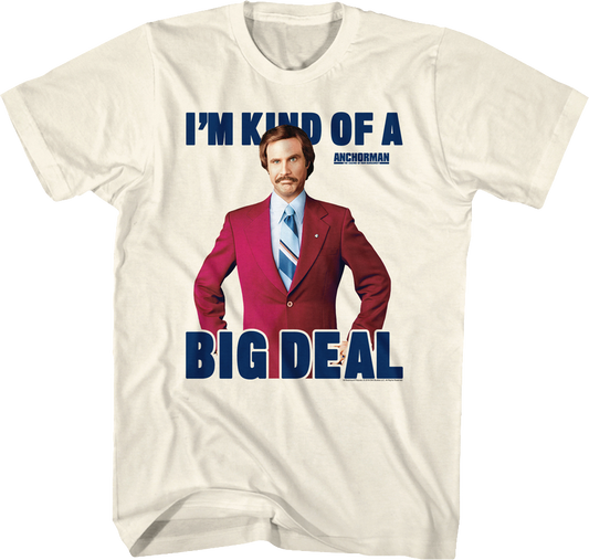 Big Deal Anchorman T-Shirt