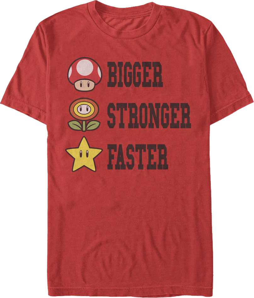 Bigger Stronger Faster Super Mario Bros. T-Shirt