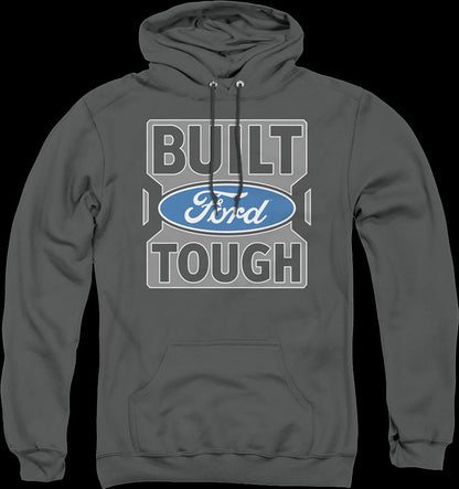 Classic Built Ford Tough Hoodie