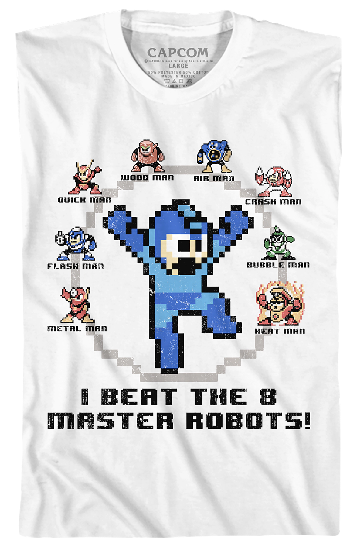 I Beat The 8 Master Robots Mega Man T-Shirt