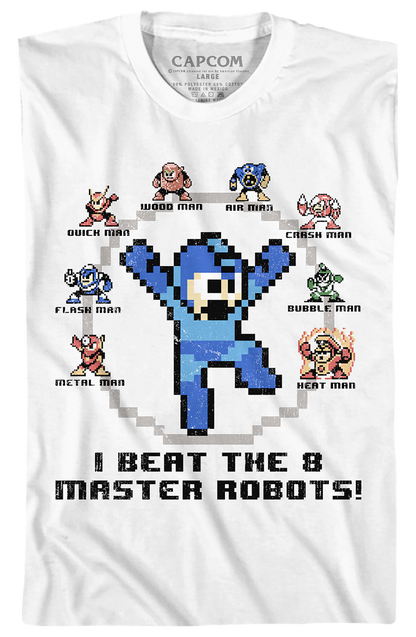 I Beat The 8 Master Robots Mega Man T-Shirt