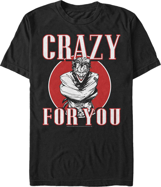 Joker Crazy For You DC Comics T-Shirt