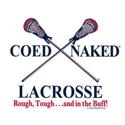 Lacrosse Coed Naked T-Shirt
