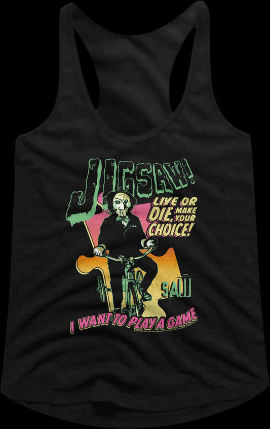 Ladies I Want To Play A Game Saw Racerback Tank Top