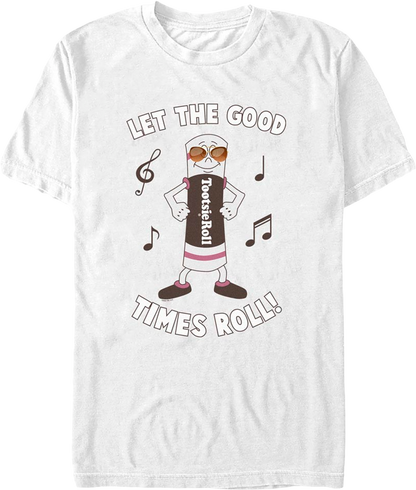 Let The Good Times Roll Tootsie Roll T-Shirt