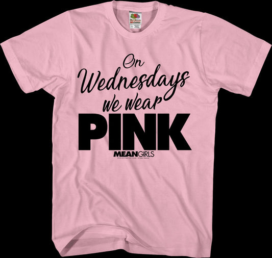 Mean Girls On Wednesdays We Wear Pink T-Shirt