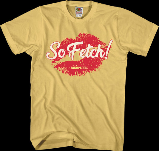 Mean Girls So Fetch T-Shirt