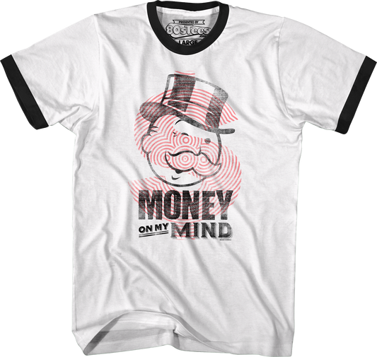 Money On My Mind Monopoly Ringer Shirt