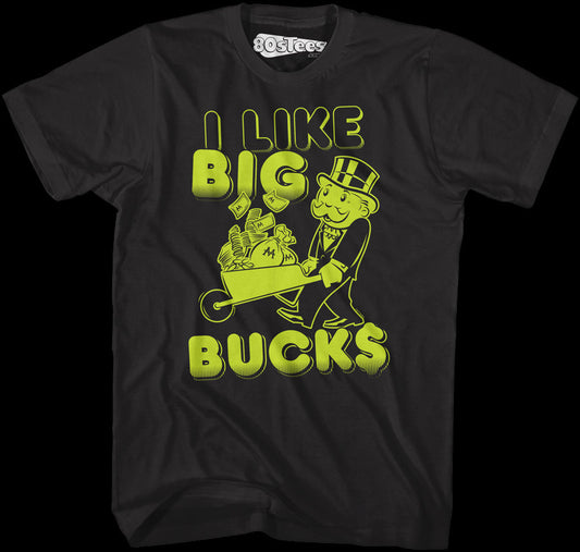 Monopoly I Like Big Bucks Shirt