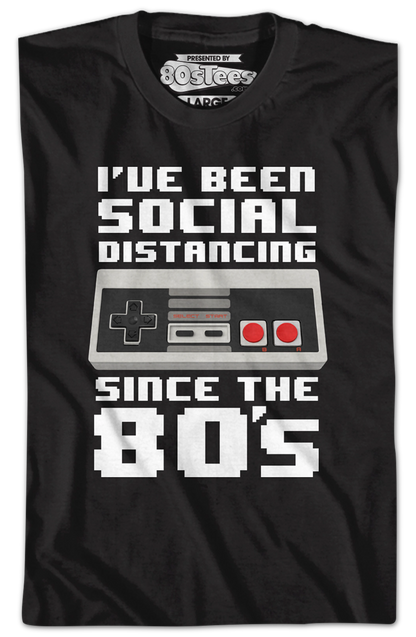 Nintendo Controller Social Distancing Since The 80's T-Shirt