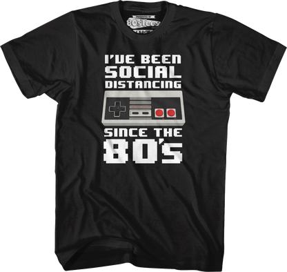 Nintendo Controller Social Distancing Since The 80's T-Shirt