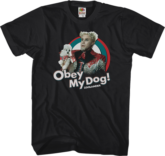 Obey My Dog Mugatu Shirt
