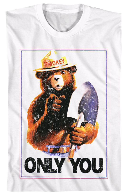 Only You Smokey Bear T-Shirt