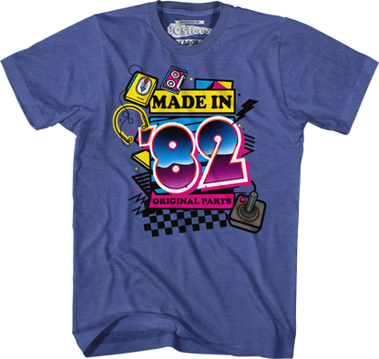 Original Parts Made In '82 T-Shirt