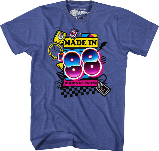 Original Parts Made In '88 T-Shirt