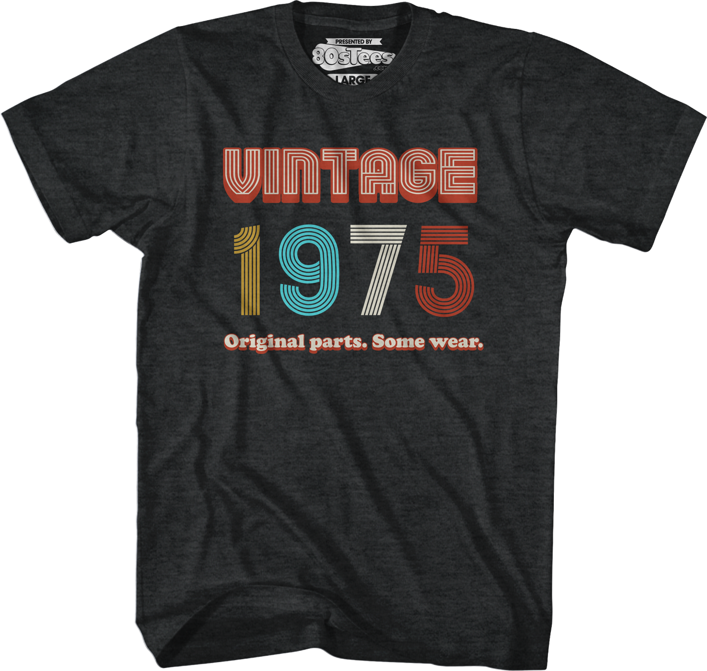 Original Parts Some Wear Vintage 1975 T-Shirt