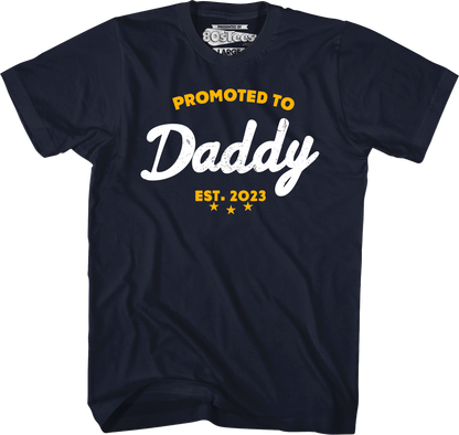 Promoted To Daddy T-Shirt