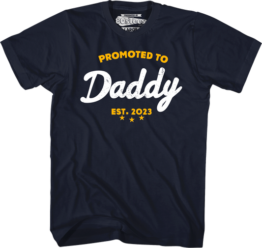 Promoted To Daddy T-Shirt