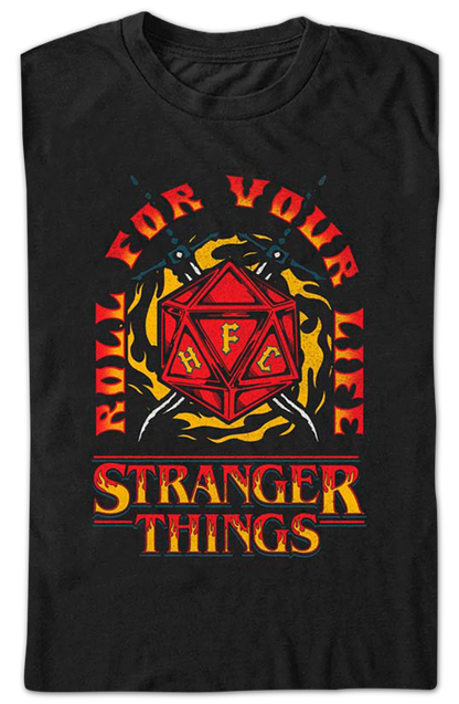 Roll For Your Life Stranger Things T-Shirt