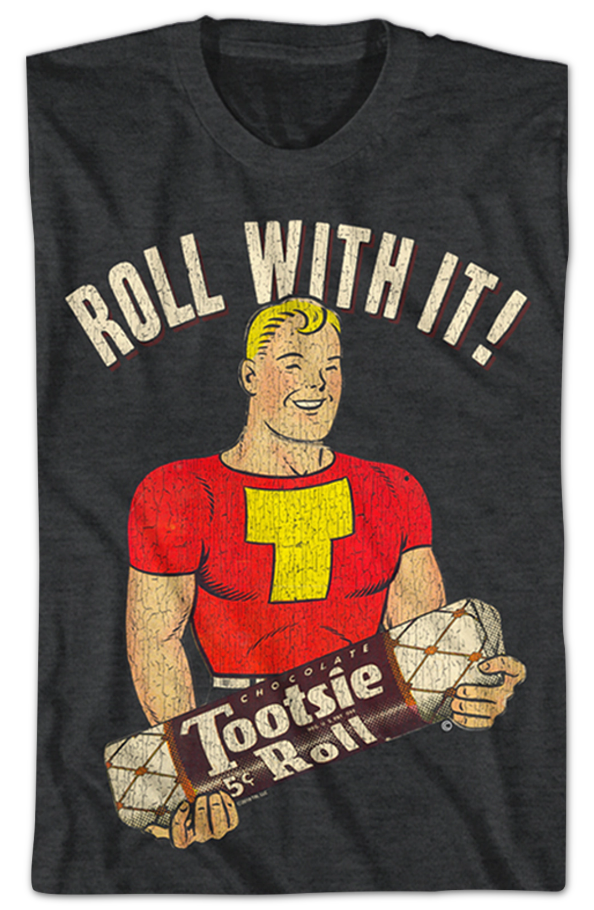 Roll With It Tootsie Roll T-Shirt
