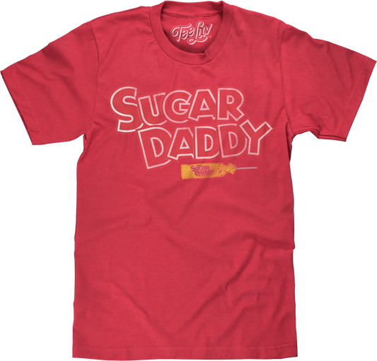 Sugar Daddy T-Shirt
