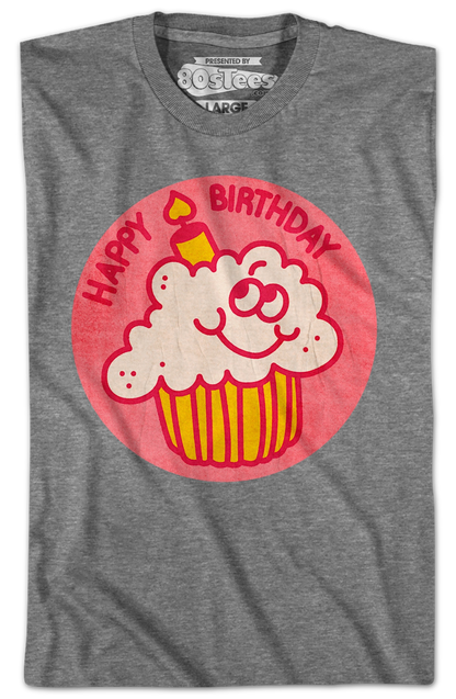 Happy Birthday Scratch & Sniff Sticker T-Shirt