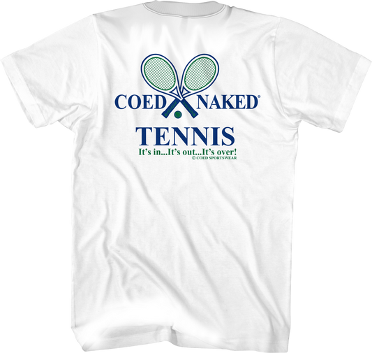 Tennis Coed Naked T-Shirt