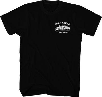 Trucking Coed Naked T-Shirt