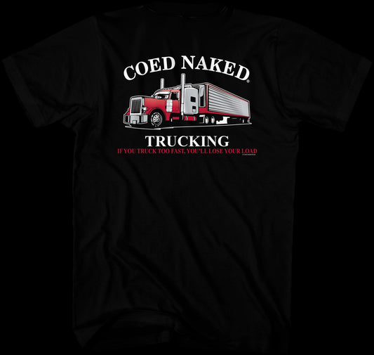 Trucking Coed Naked T-Shirt