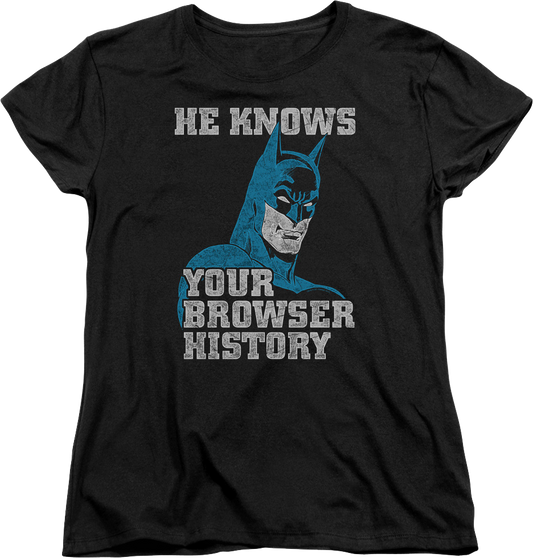 Womens Browser History Batman Shirt